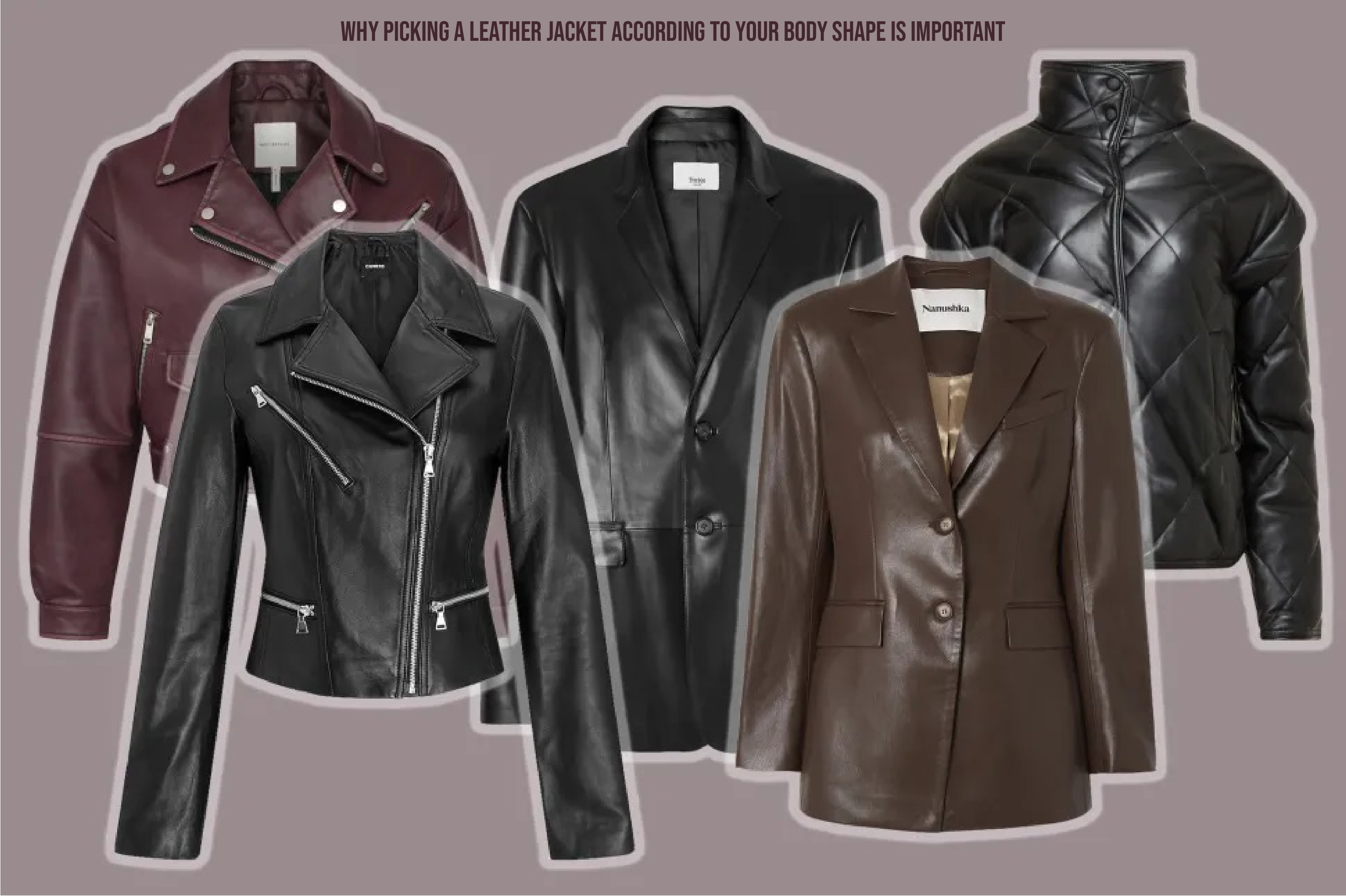 Leather Jackets according to body type